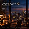 Code & Calm #2