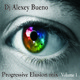 Dj Alexey Bueno - Progressive Elusion Mix_vol.1