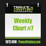 Trance Century Radio - Weekly Chart #7
