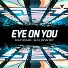 Eye On You (Extended Mix) ft. Colin Rouge