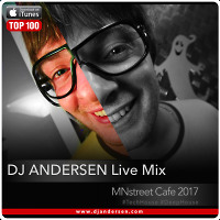 Dj Andersen Live Mix @ MNstreet Cafe 2017