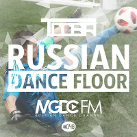 TDDBR - Russian Dance Floor #048 [MGDC FM - RUSSIAN DANCE CHANNEL]