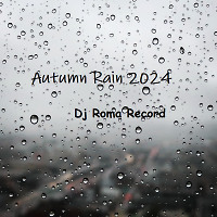 Autumn Rain 2024