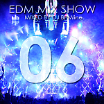 DJ BPMline - EDM Mix Show 06