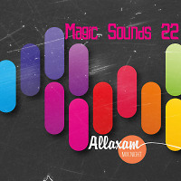 Magic sounds 22 Allaxam mix