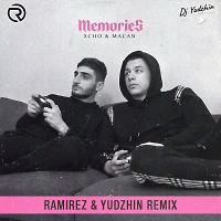 Xcho & Macan - Memories (Ramirez & Yudzhin Radio Remix)