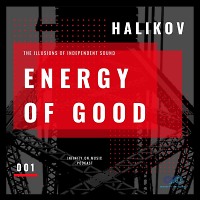 DJ HALIKOV - Energy of GOOD ( INFINITY ON MUSIC PODCAST )