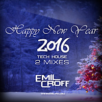 Emil Croff - Happy New Year 2016 (Part 1)