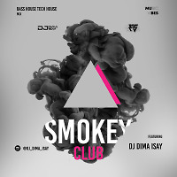 Smokey Club (Bass House Tech House Mix) [July 2021]