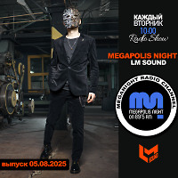 LM SOUND - Megapolis Night 05.08.2025