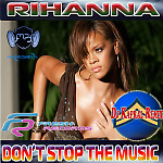 Rihanna - Dont Stop The Music (Dj Kapral Remix)