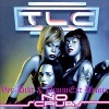 TLC - No scrubs (Ver-Dikt & DimmExt remix)