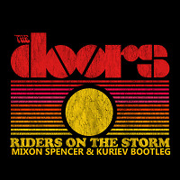 The Doors & Harkoz & BIJOE - Riders On The Storm(Mixon Spencer & Kuriev Boot)