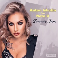 Anton Ishutin feat. Note U - Summer Jam
