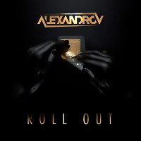 ALEXANDROV - Roll Out (Extended Mix)