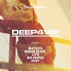 DJ LIYA - DEEP4VIP #006