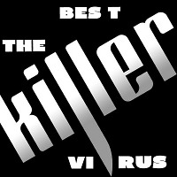 The Killer Virus/ АнтиВирусный /2020
