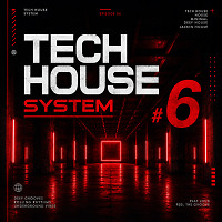 Tech House System #6