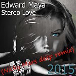 Edward Maya - Stereo Love (Nicky Mars Remix)