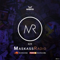Maskass Radio 029