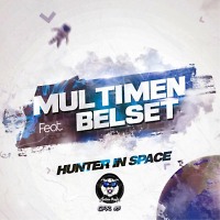 Multimen Feat BELSET - Hunter in space.