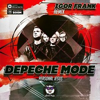 Depeche Mode - Personal Jesus (Igor Frank Remix) (Radio Edit)