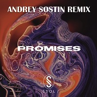 Ssol - Promises (Andrey Sostin Remix)