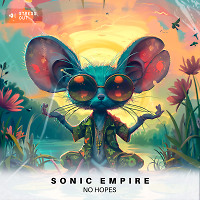 No Hopes - Sonic Empire (Original_Mix)