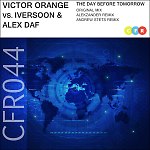 Victor Orange vs Iversoon & Alex Daf - The Day Before Tomorrow (Alekzander Remix)