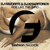 DJ Favorite & DJ Kharitonov - Ride Like The Wind (Brass Radio Edit)