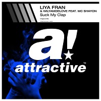 Liya Fran & WilyamDeLove feat MC Shayon - Suck My Clap (Original mix)