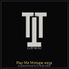 'PLAY ME' MIXTAPE #032 (CUEFM.RU)