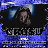 GROSU - Луна (Eddie G & Sergey Hobs Remix)