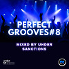 Under Sanctions - Perfect Grooves #8