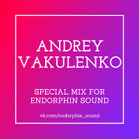 Andrey Vakulenko - Endorphin Sound