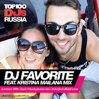 DJ Favorite & DJ Kristina Mailana - Summer Drops 2016 (Back 2 Back Mix)