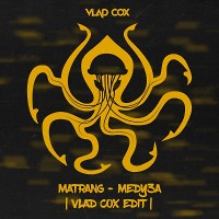 MATRANG x MureKian - Медуза (Vlad COX Edit)