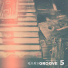 Rare Groove 5