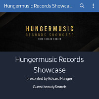 Hungermusic Records Showcase by Edvard Hunger 008 - 06.05.2022 (Part 2 Guest beautySearch