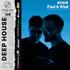 Deep House Selection #249 Guest Mix Faul & Wad (Record Deep)