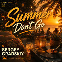 Summer Don't Go