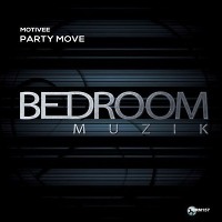 Motivee - Party Move (Original Mix)