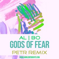 al l bo - Gods Of Fear (Petr Remix)