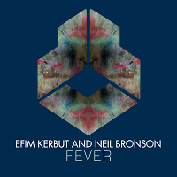 Efim Kerbut & Neil Bronson - Fever