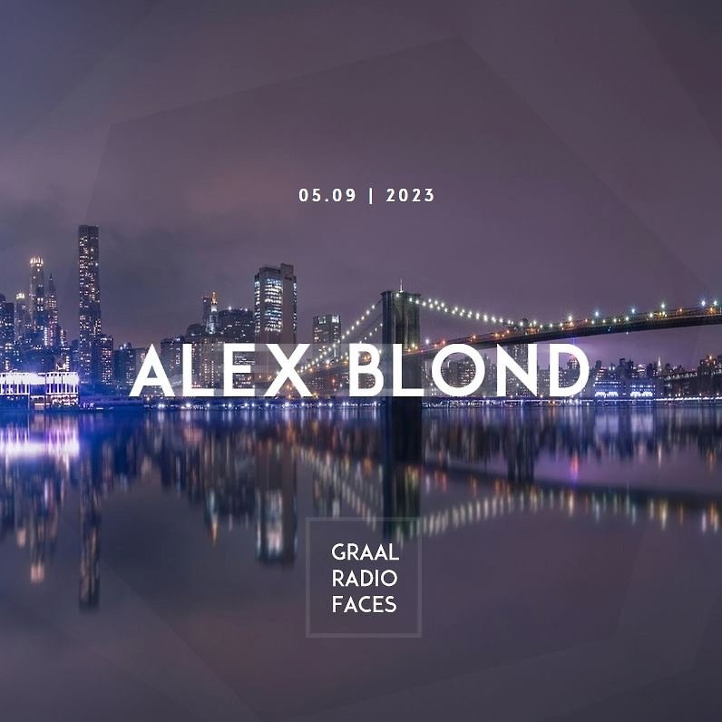 DJ.ru Радио-шоу: Dj Alex Blond — Graal Radio Faces (05.09.2023) #2 episode artwork