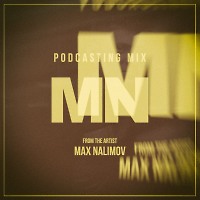 Max Nalimov - Podcastig Mix #66