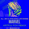 al l bo & Inward Universe - Marvel (Artful Fox Remix)