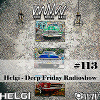 Deep Friday Radioshow #113