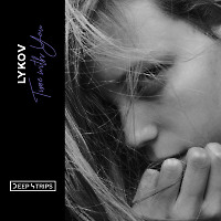 Lykov - Time With You (Radio Edit) [Deep Strips]