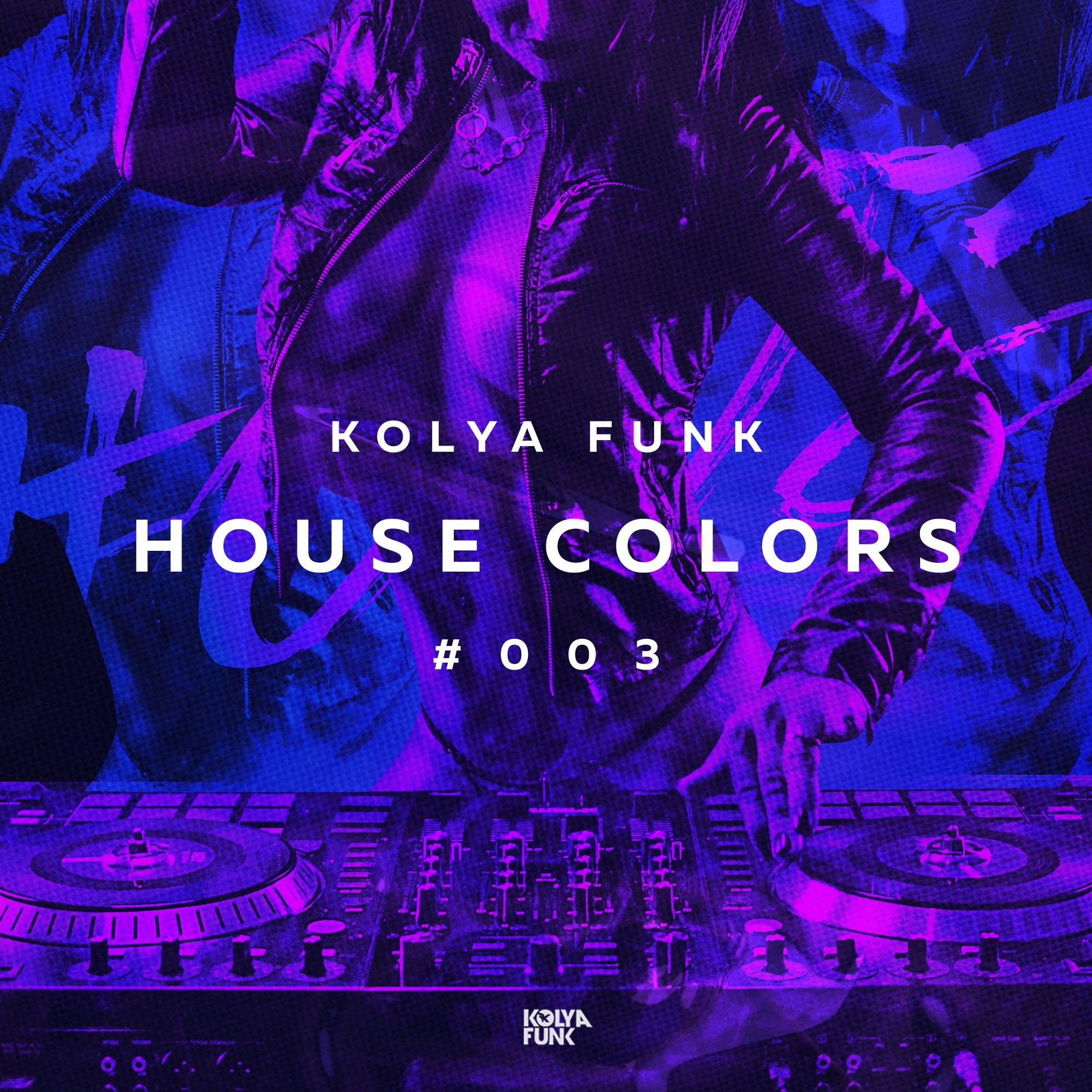 Kolya Funk - House Colors #003 - Kolya Funk, Club/Dance 